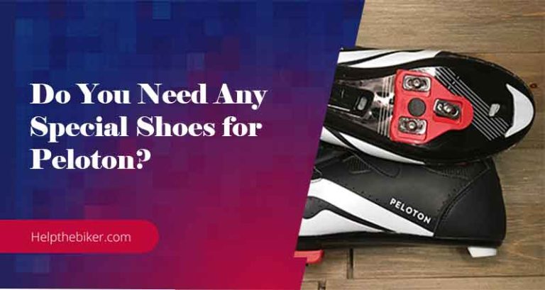 Do You Need Special Shoes for Peloton Biking?