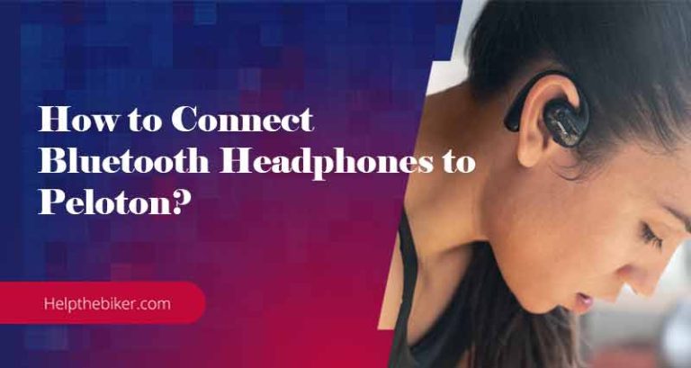 How to Connect Bluetooth Headphones to Peloton: A Step-by-Step Guide