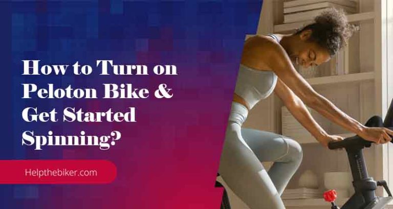 How to Turn on Your First Peloton Bike: A Beginner’s Guide