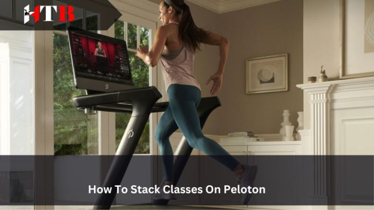How To Stack Classes On Peloton