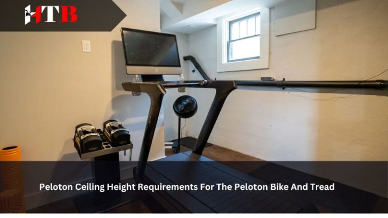 Peloton Ceiling Height Requirements For The Peloton Bike And Tread