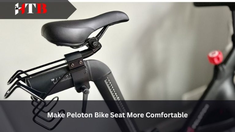Make Peloton Bike Seat More Comfortable: Tips, Cushions & Exercises